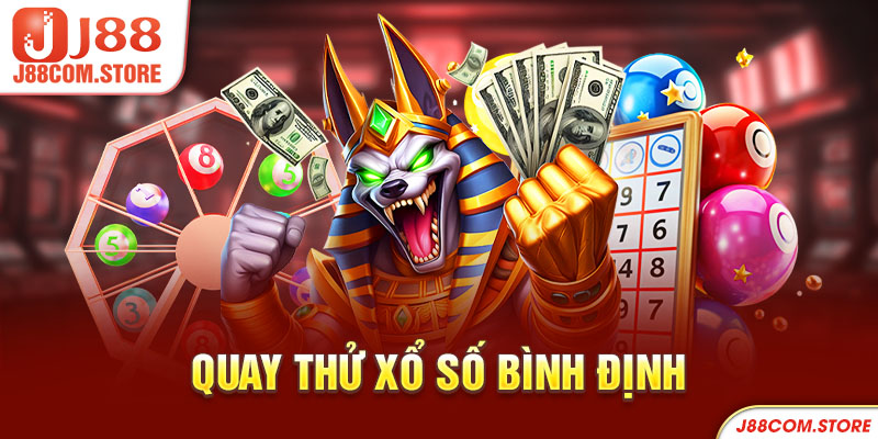 quay thử xổ số bình định