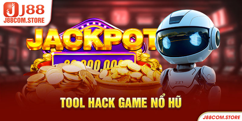 tool hack game nổ hũ